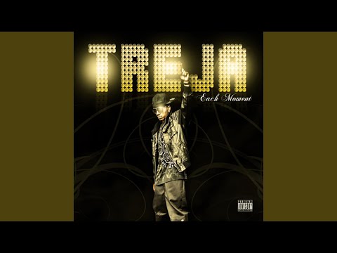 Treja Each Moment (Intro)