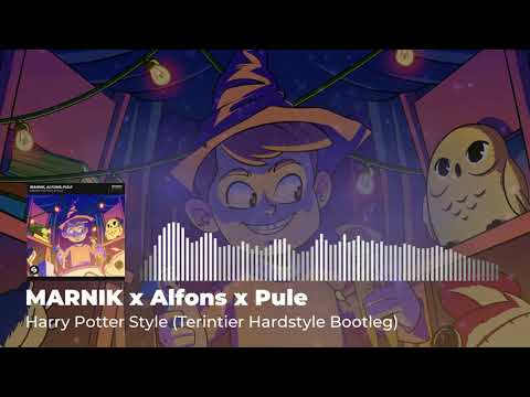 MARNIK x Alfons x Pule - Harry Potter Style (Terintier Hardstyle Bootleg)