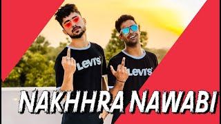 Nakhra Nawabi official song - Dr zeus , Zora Randhawa | Fateh | Krick | Dance  video | Sameer Khan