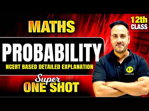Probability One Shot Maths 2024-25 | Class 12th Maths NCERT Concept with PYQs By Ushank Sir