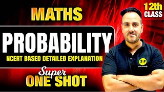 Probability One Shot Maths 2024-25 | Class 12th Maths NCERT Concept with PYQs By Ushank Sir