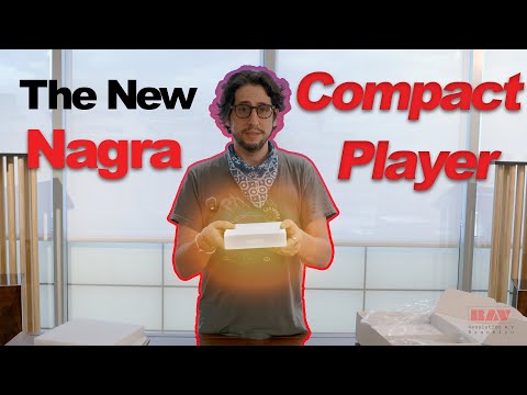 UNBOXING THE NEW NAGRA PLAYER THEIR NEW MUSIC STREAMER