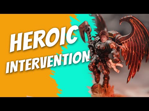 5 Ways Heroic Intervention Will Win You the Game 