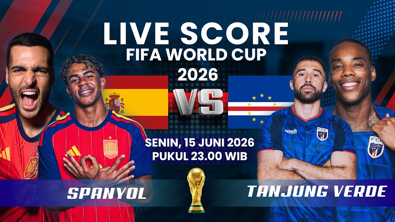 SPANYOL VS TANJUNG VERDE FIFA WORLD CUP 2026 | LIVE SCORE