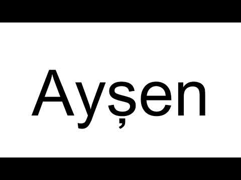 How to Pronounce Ayşen (Turkish)
