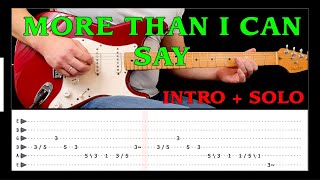 MORE THAN I CAN SAY - Guitar intro &amp; solo lesson with tabs (fast&amp;slow) - Leo Sayer