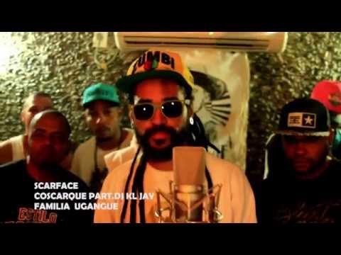 SCARFACE-COSCARQUE PART. DJ KL JAY -  FAMILIA UGANGUE - CAIXA DO LIXO VIDEOS