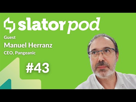 Entrevista de SlatorPod a Manuel Herranz, CEO de Pangeanic