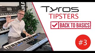 Tyros Tipsters – Back to Basics episode #3