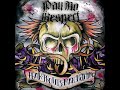 Pay No Respect Fear Profits Man Nothing Full Album