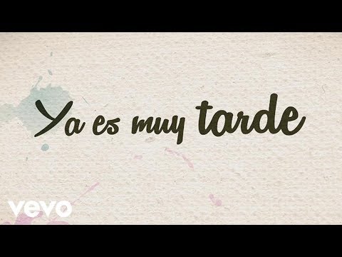 Yuridia - Ya Es Muy Tarde (Lyric Video)