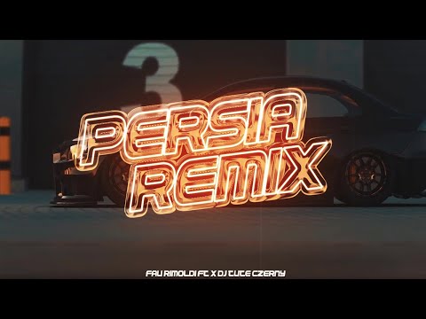PERSIA (REMIX) DJ Fau Rimoldi   FT ⚡✘DJ TUTE CZERNY