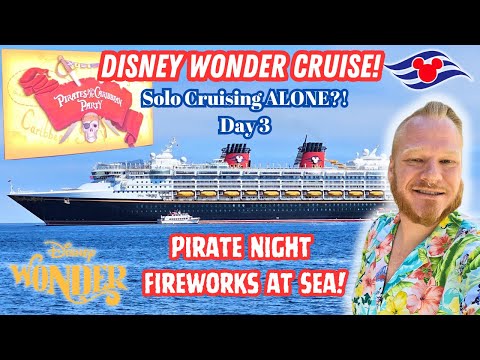 Thumbnail for ALONE on a Disney Cruise?! Solo Trip Day 3 on the Disney Wonder Ship! Pirate Night, Fireworks & Food