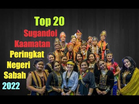 Top 20 | Sugandoi Kaamatan | Peringkat Negeri Sabah | Tahun 2022