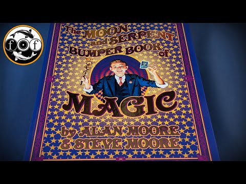 The Moon and Serpent BUMPER Book of MAGIC - Alan Moore & Steve Moore [Esoteric Book Review]