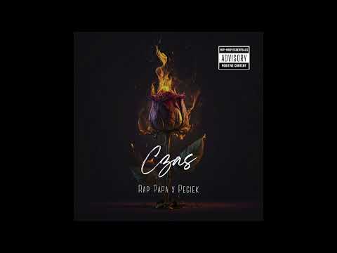 Rap Papa x Pegiek  - CZAS