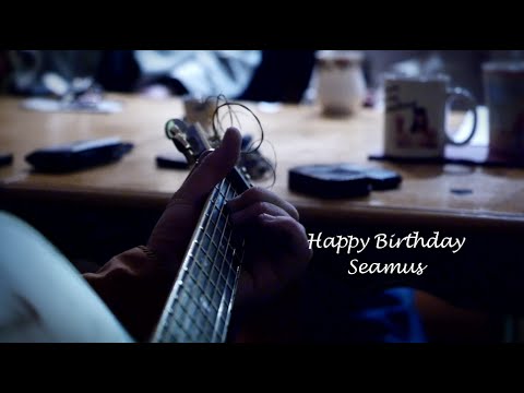 HAPPY BIRTHDAY SEAMUS