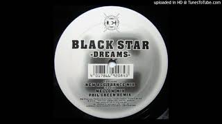 Black Star - Dreams (Mellow Mix) 2000