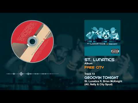 St. Lunatics ft. Brian McKnight - Groovin Tonight