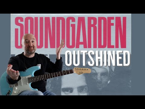 How to Play "Outshined" by Soundgarden | Guitar Lesson