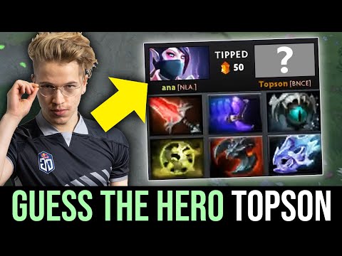Guess the hero — Ana TIPS Topson
