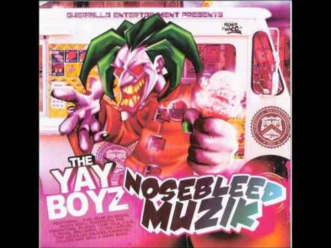 The Yay Boyz -West Coast Bad Boy