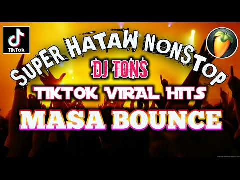 Tiktok viral music | Masa Bounce Nonstop | Dj Tons Exclusive Remix