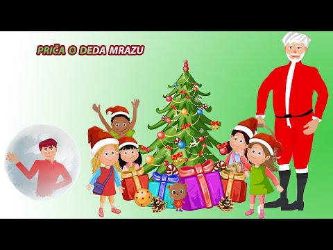 Najlepše priče za decu - PRIČA O DEDA MRAZU