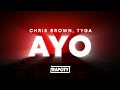 Chris Brown Tyga Ayo Lyrics