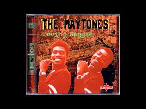 The Maytones - Be Careful