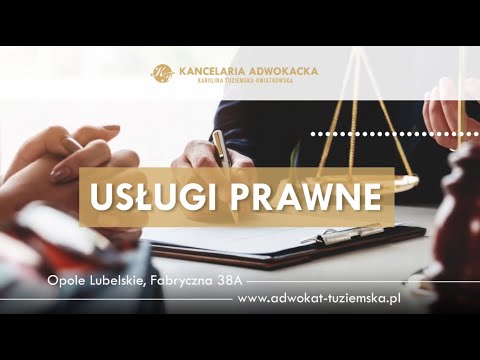 Zobacz filmy, Karolina Tuziemska-Kwiatkowska Kancelaria adwokacka, Opole Lubelskie