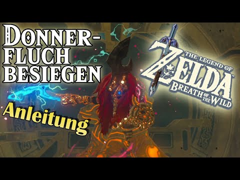 Donnerfluch besiegen in Zelda - Breath of the Wild: Tipps & Tricks