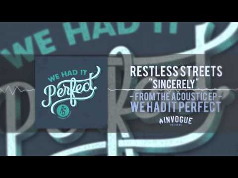 Restless Streets - Sincerely (Acoustic)
