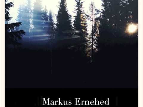 Markus Ernehed - I turn to you