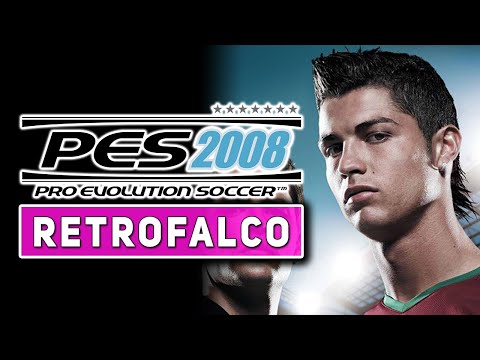 PES 2008 ★ RetroFalco ► Un meraviglioso tuffo nel passato