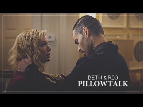 beth & rio | pillowtalk