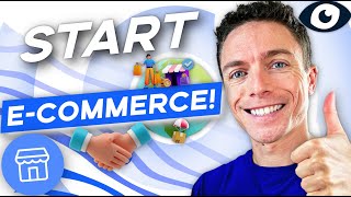 How To Start an Ecommerce Business in 2026 (For Beginners)