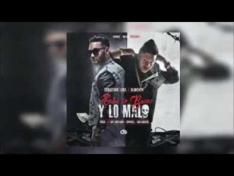 Almighty Ft. Sebastian LVDA - Entre Lo Bueno y Lo Malo (Original)