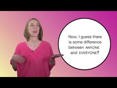 Everyday Grammar: Anyone vs. Everybody
