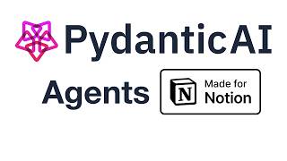 Build Agents with PydanticAI & Notion API