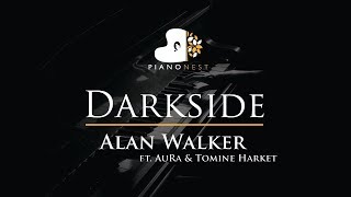Alan Walker - Darkside (feat. AuRa and Tomine Harket) - Piano Karaoke / Sing Along Cover with Lyrics
