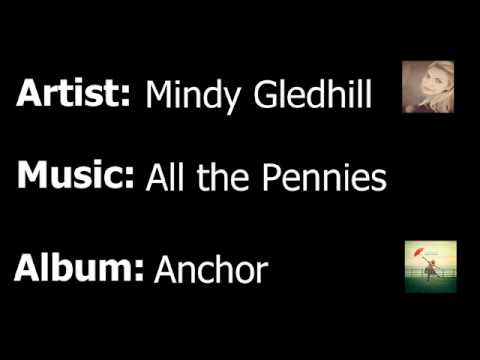 Mindy Gledhill - All The Pennies