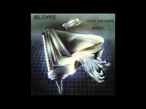 Bill Evans & Toots Thielemans - Affinity (1979 Album)