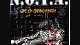 N.O.T.A. - Disconnect Me - Give E'm Enough Dope - 1996