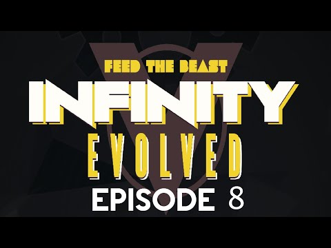 FTB Infinity Evolved Expert Mode - Episode 8 - Moving time