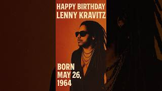 Lenny Kravitz - Happy Birthday