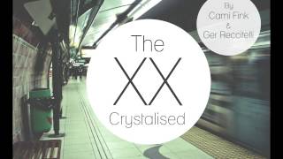 Crystalised/The XX cover by Cami Finkelstein & Ger Reccitelli