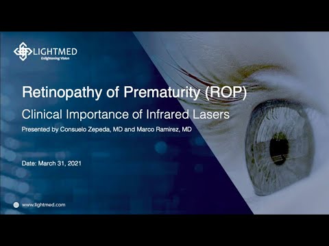 Retinopathy of Prematurity: Clinical Importance of Infrared Lasers