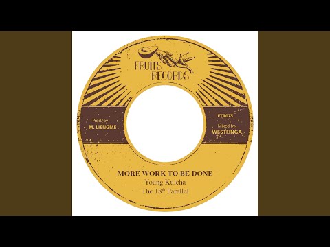 More Work To Be Done