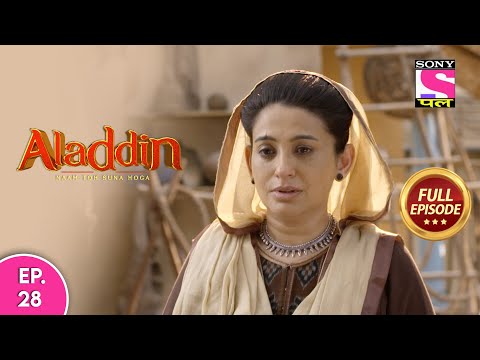 Aladdin - Naam Toh Suna Hoga | अलाद्दिन - नाम तो सुना होगा | Episode 28 | 12th July, 2020